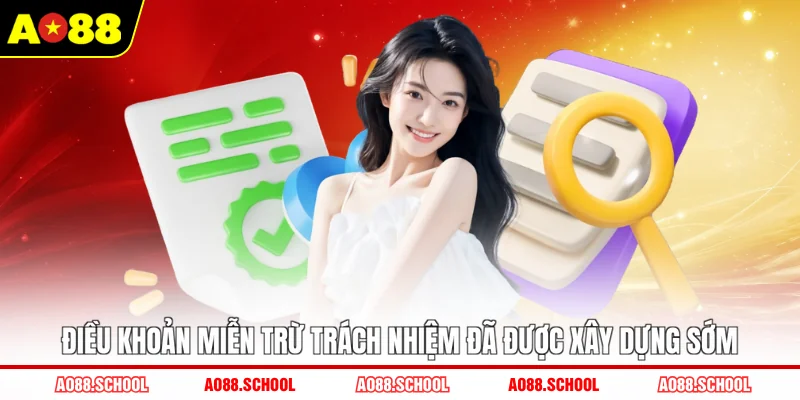 Điều khoản miễn trừ trách nhiệm đã được xây dựng sớm